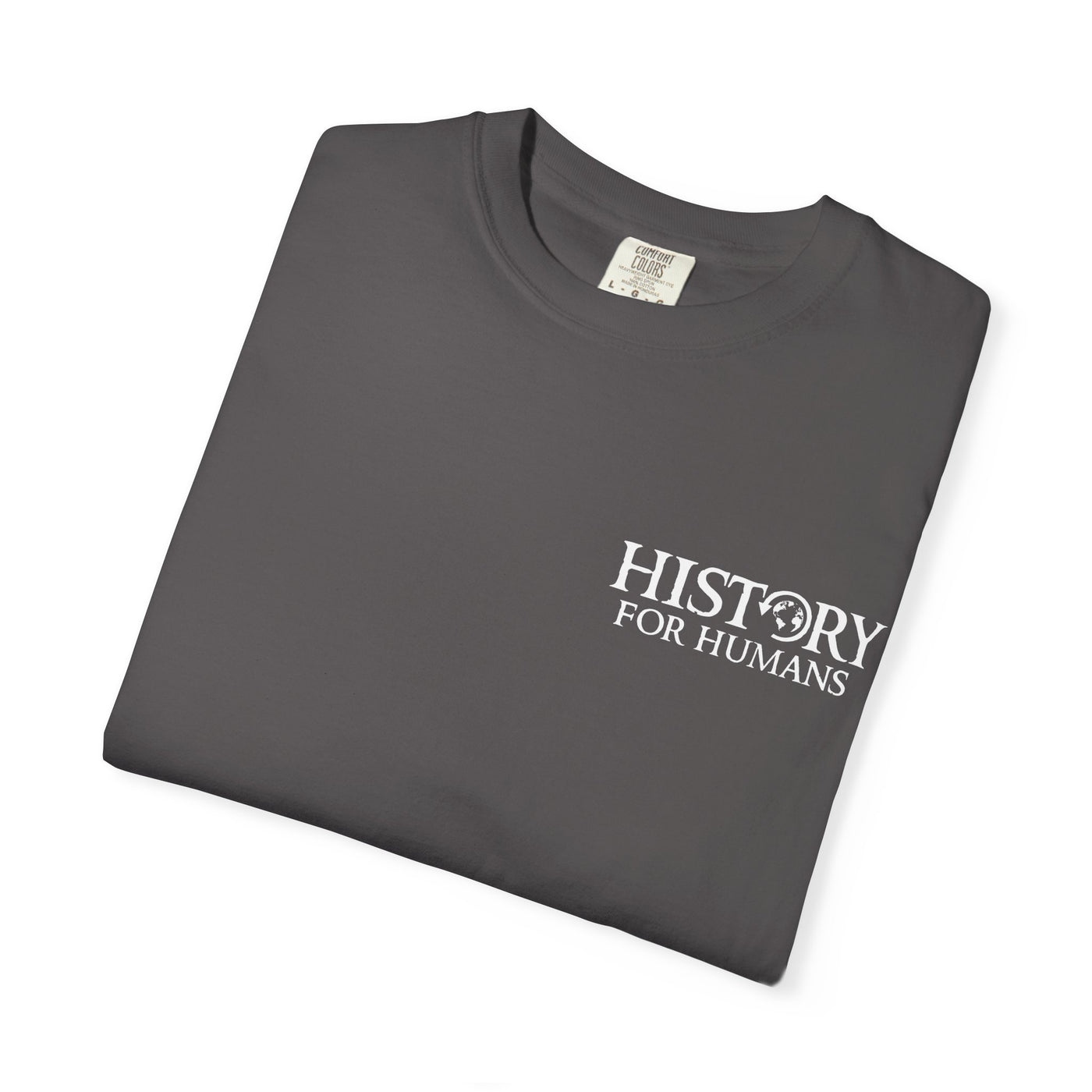 Unisex History T-Shirt - Casual Wear, History Lover Gift, Unique Tee, Everyday Style, Gift for Men and Women