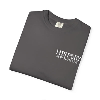 Unisex History T-Shirt - Casual Wear, History Lover Gift, Unique Tee, Everyday Style, Gift for Men and Women