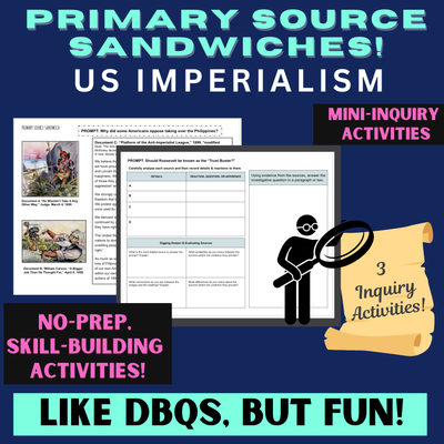 US Imperialism Mini Inquiry Activities | Like DBQs but fun!