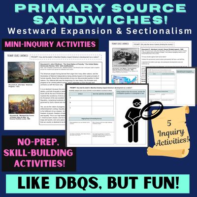 Westward Expansion & Sectionalism Mini-Inquiry Activities