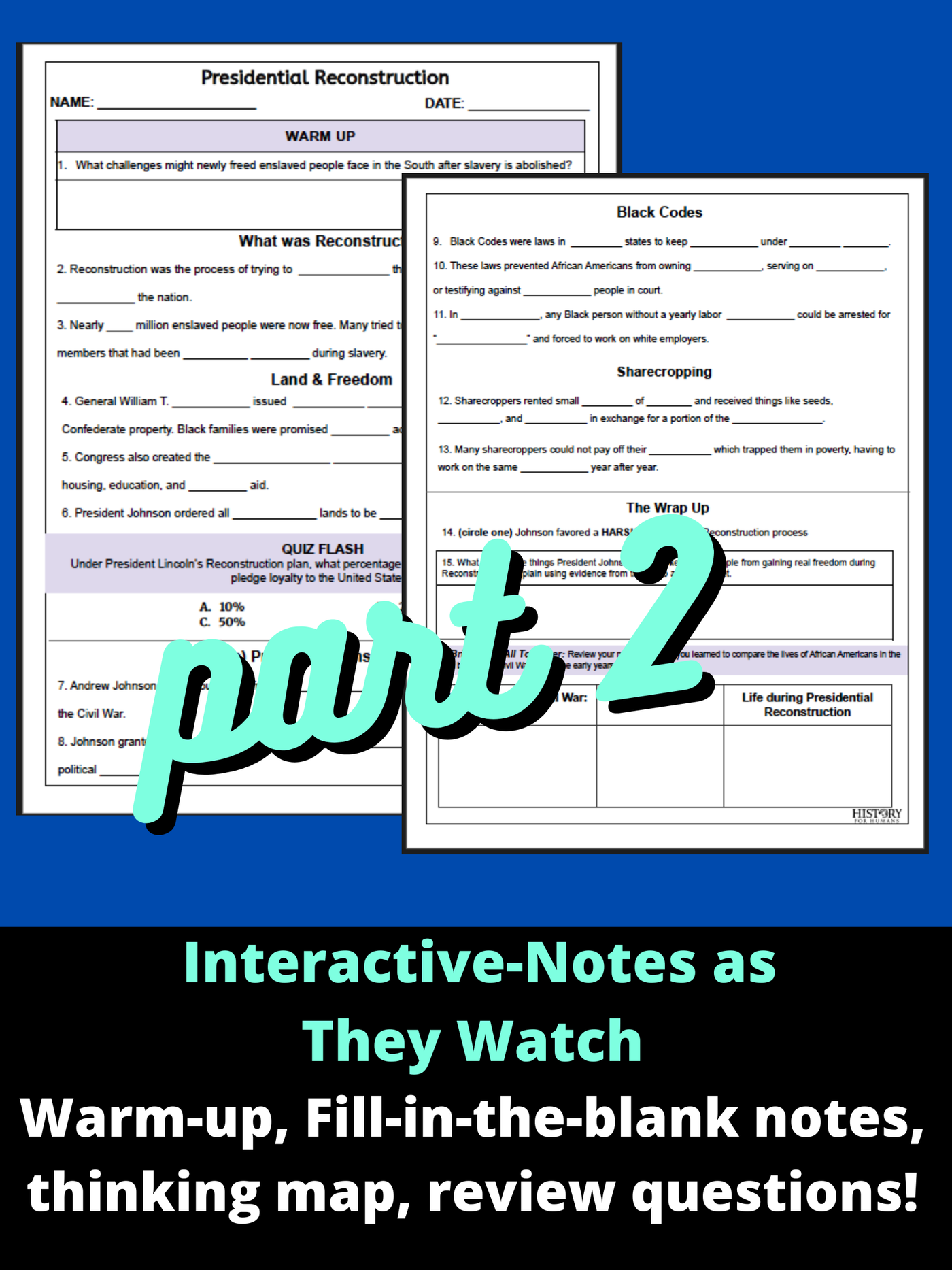 Presidential Reconstruction: Black Codes & Sharecropping